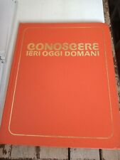 CONOSCERE IERI OGGI DOMANI 6