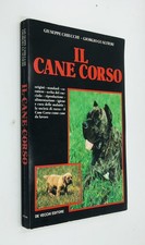 Il Cane Corso - Chiecchi