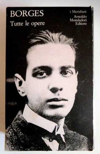Borges tutte opere volume - borges,