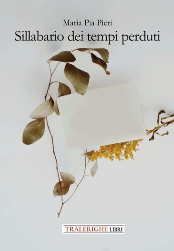 Sillabario dei tempi - tempi, perduti