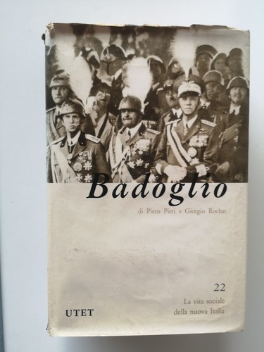 Badoglio piero pieri - badoglio,