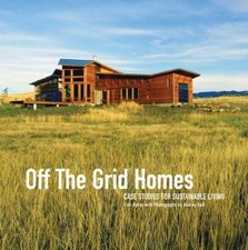 Off the Grid Homes: Case