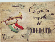 RSI CANZONIERE MUSICALE DEL SOLDATO  1943 COME DA FOTO