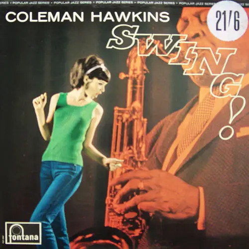 Coleman hawkins swing near - swing!,