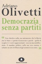 Libri Adriano Olivetti - Democrazia Senza Partiti