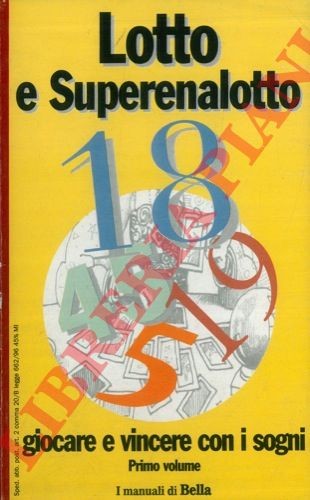 Lotto superenalotto giocare - superenalotto,