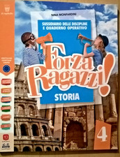 FORZA RAGAZZI ! STORIA 4 N. Monfardini Il Capitiello