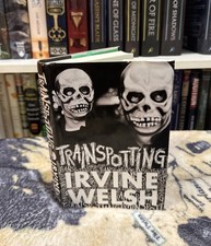 Trainspotting by Irvine Welsh