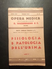Fisiologia E Patologia Dell'urina Enrico Cauchi Opera Medica 1934