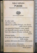 POESIE. PABLO NERUDA. EINAUDI.
