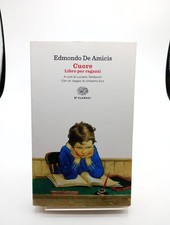 Cuore LIBRO PER RAGAZZI - De Amicis EINAUDI