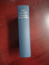 Ken Follet I PILASTRI DELLA