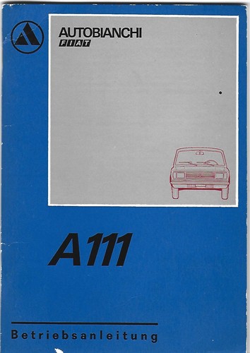 Fiat autobianchi a111 - a111, manuale