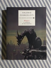 Valerio Evangelisti - MAGUS. IL ROMANZO DI NOSTRADAMUS - Mondadori PBO 2008