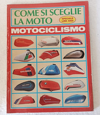 Motociclismo speciale n. 3 1983 - COME SI SCEGLIE LA MOTO