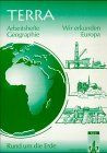 TERRA Arbeitshefte Geographie, Rund um die Erde, Wir erk... | Buch | Zustand gut