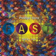 PRODIGAL SONS - FAST &