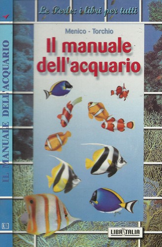 Manuale dell acquario - dell'acquario.,