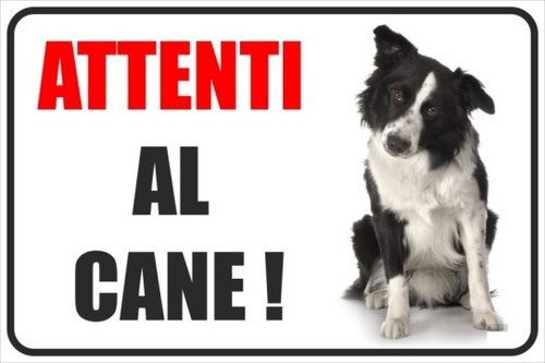 Cartello attenti cane - attenti,