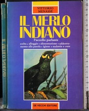 IL MERLO INDIANO. VITTORIO