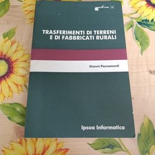 Trasferimenti Di Terreni E Di Fabbricati Rurali - G. Passamonti - Ed. Ipsoa 1986