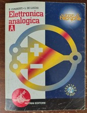 Elettronica analogica A - Cuniberti, De Lucchi - Petrini editore, 2000