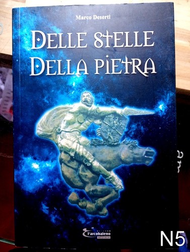 Delle stelle della pietra - , di