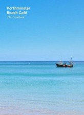 Porthminster Beach Cafe: the Cookbook Book The Cheap Fast Free Post