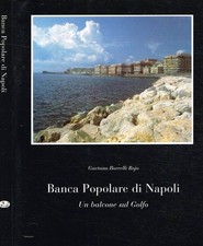 Banca Popolare di Napoli. La nuova sede sul Lungomare. Gaetano Borrelli Rojo. 19