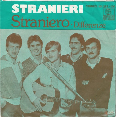 Stranieri straniero disco - 7",
