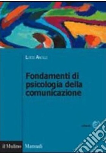 Fondamenti psicologia della - fondamenti,
