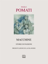 Libri Paolo Pomati - Macchine