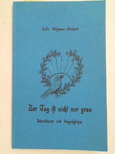 Der tag ist - tag, nicht