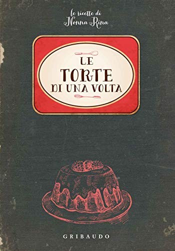 Torte una volta le - una, volta.