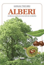 Alberi. Guida illustrata di 80