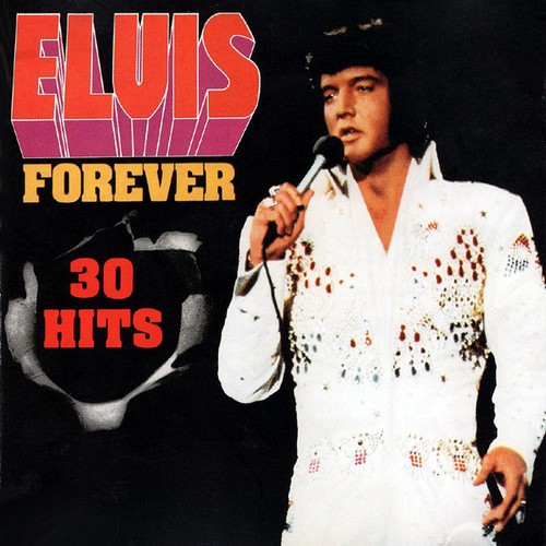 Elvis presley forever - elvis,