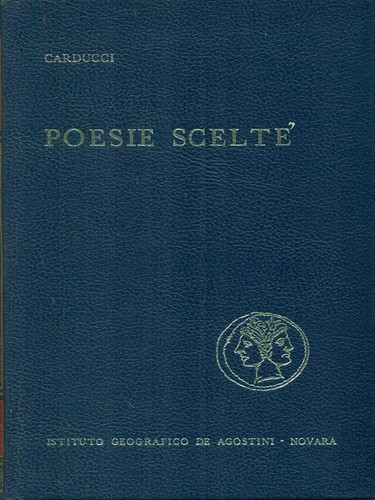 Poesie scelte carducci giosue - scelte, giosue'
