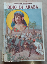ODIO DI ARABA di CAROLINA INVERNIZIO - SALANI 1923