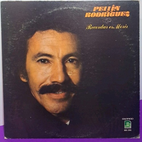 Pellin rodriguez recordar - rodriguez,