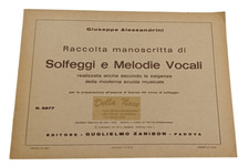 Manoscritti di Solfeggi e Melodie Vocali Preparazione Solfeggio Alessandrini
