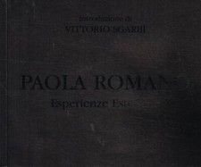Esperienze estetiche. . Paola Romano. 2006. .