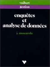 Enquêtes et analyse de