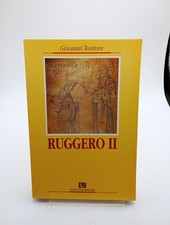 Ruggero II - Giovanni Tessitore