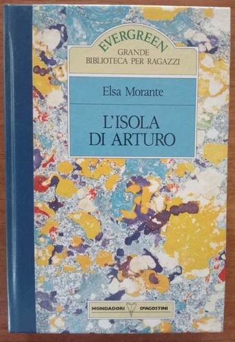 Isola arturo elsa morante - l'isola,