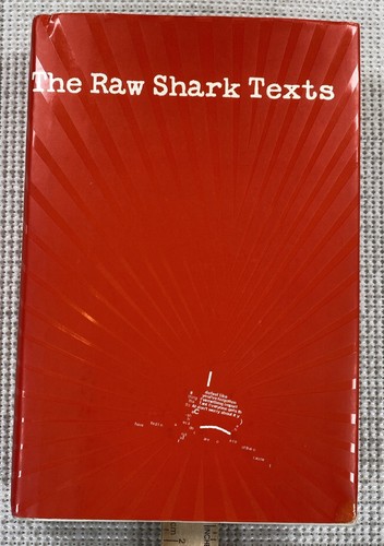 The raw shark texts novel - the, a