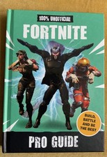 Fortnite: Pro Guide - 100%