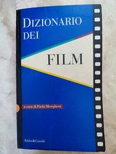 DIZIONARIO DEI FILM A CURA DI