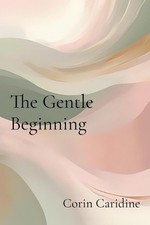 The Gentle Beginning: Curating