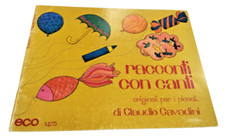 Racconti con Canti Originali per i piccoli , Spartiti e Storie Cantate Cavadini