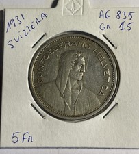 Svizzera. Confederazione. 5 Franchi 1931. AG (g 15).
